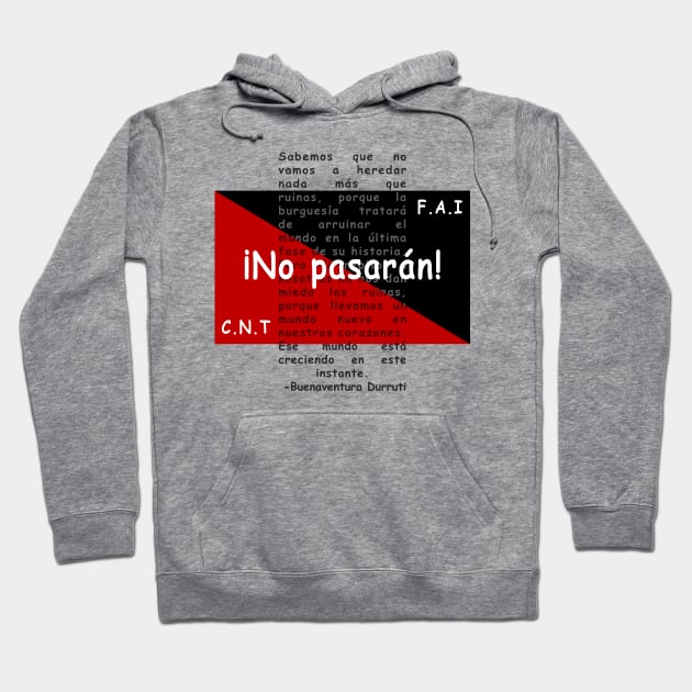 ¡No pasarán! Hoodie by Pr0metheus